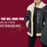 3 Pretexts That Will Make Your Mark On These Women’s Shearling Coat