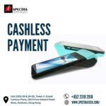 Revolutionizing Transactions: Spectratech Leading the Charge in Hong Kong’s Cashless Payment Evolution