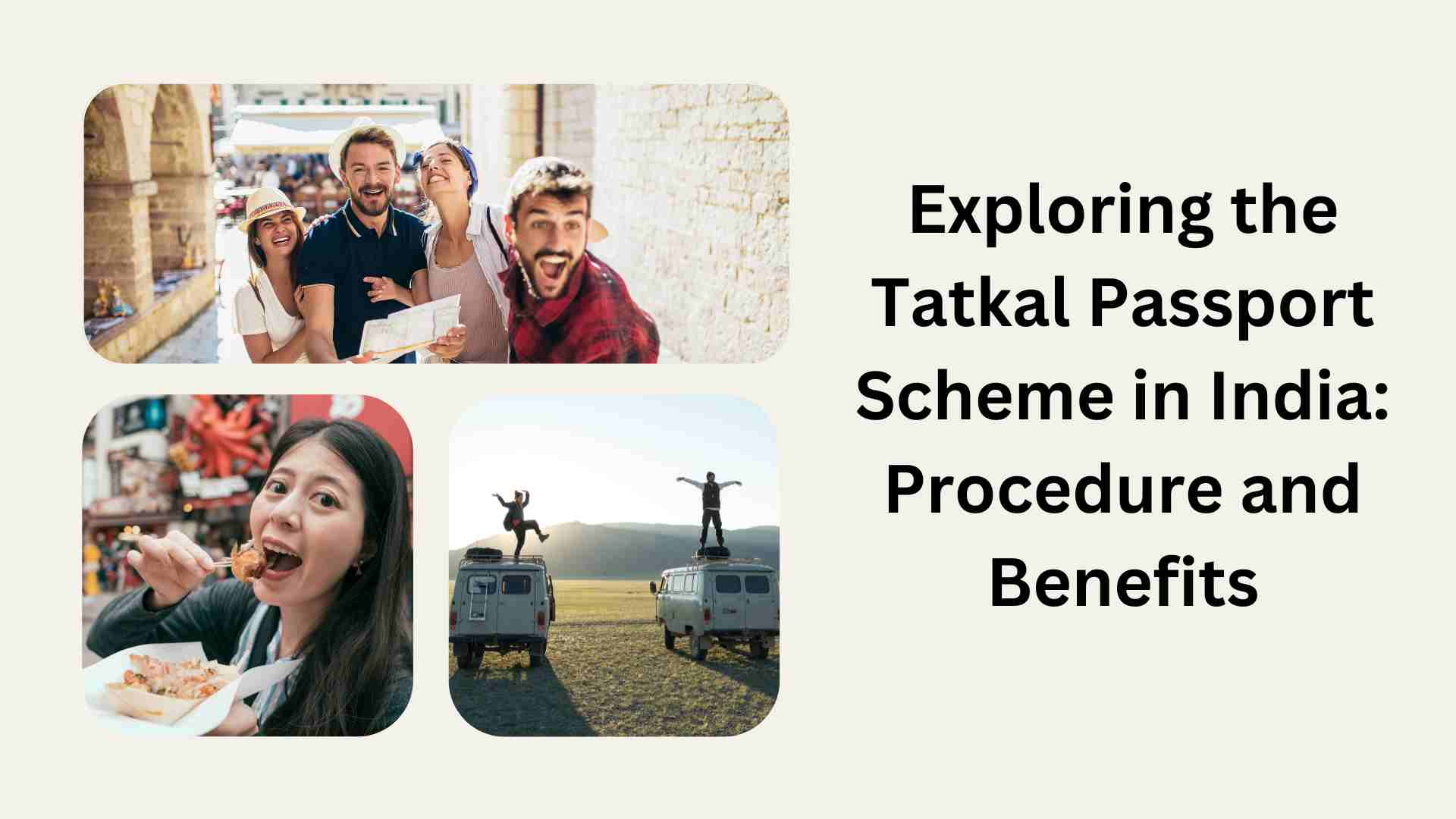 Exploring the Tatkal Passport Scheme in India Procedure and Benefits