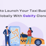 How to Launch Your Taxi Business Globally With Cabify Clone?