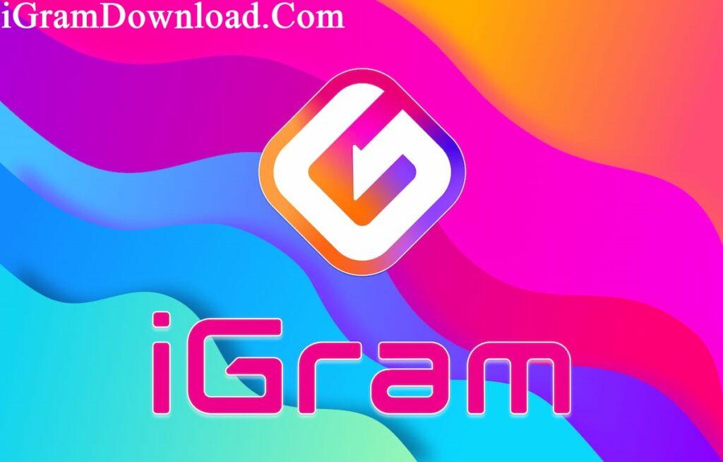 IGram – Instagram Video Downloader