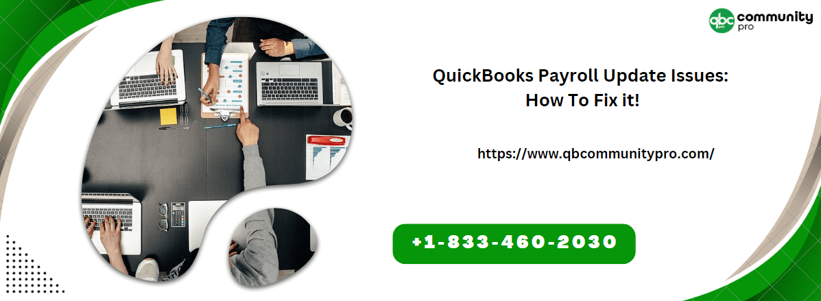 QuickBooks Payroll Update Issues: How To Fix it!