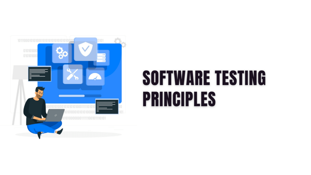 Software Testing Principles