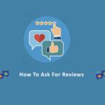 How to ask customers for reviews?