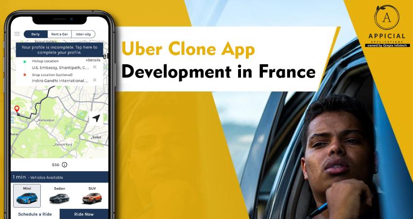 Revolutionizing Transportation: Uber Clone App Development in France