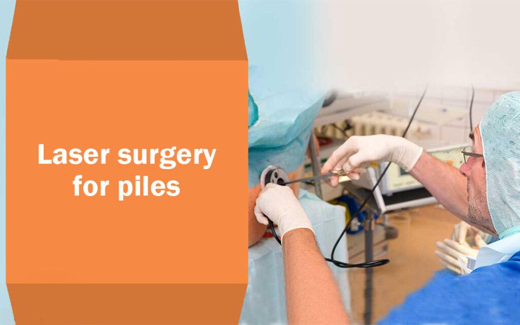 Laser Excellence: Cutting-Edge Piles Surgery in Jaipur for Swift Recovery