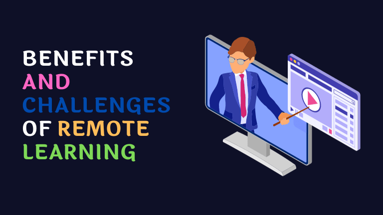 Benefits and Challenges of Remote Learning : Navigating the Educational Landscape