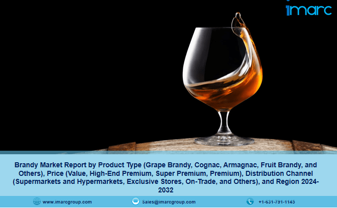 Brandy Market Size, Share, Growth | Forecast Report 2024-2032