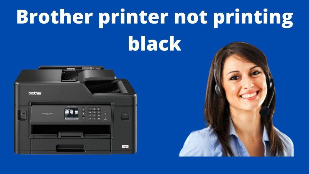 Get A Guide About how to Resolve brother printer not printing black color