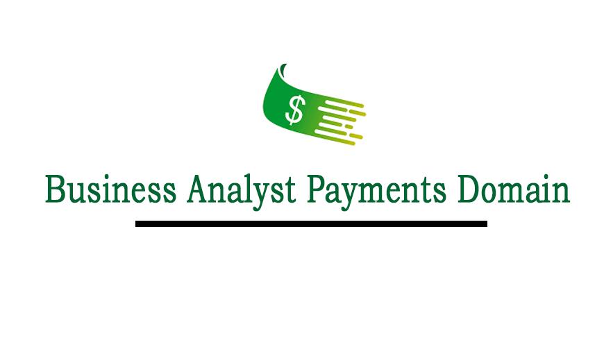 Business Analyst Payments DomainOnline Training From India