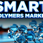 Smart Polymers Market Is Likely Experience a Tremendous Growth