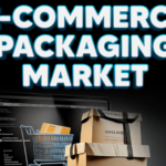 E-Commerce Packaging Industry Research Report Covers, Future Trends, Past, Present Data and Deep Analysis 2021-2028