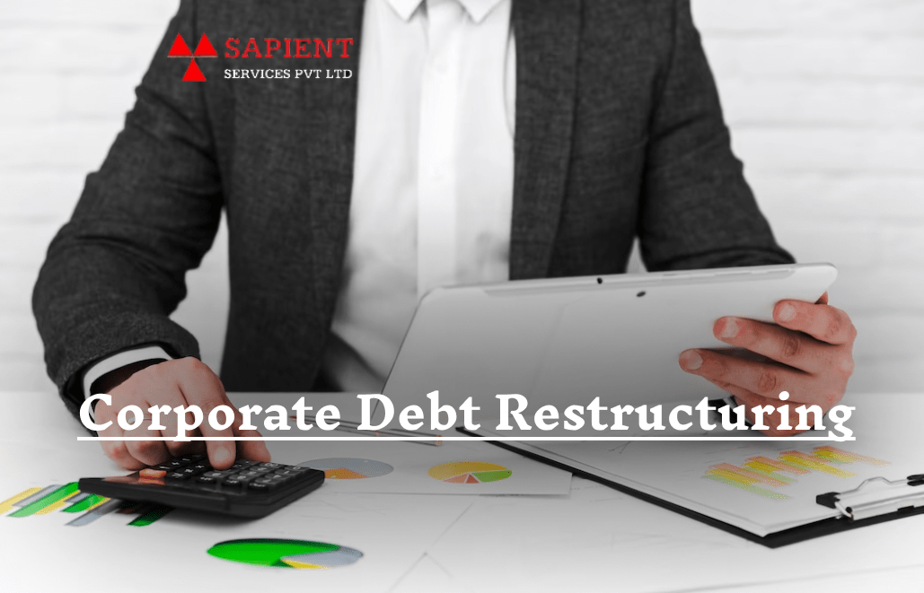 Basics of Corporate Debt Restructuring