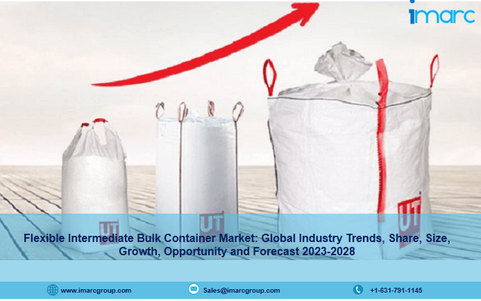 Flexible Intermediate Bulk Container Market Size & Share Report 2023-28