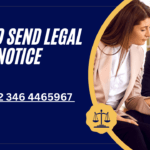 How to Send Legal Notice in Dubai