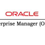 OEM (Oracle Enterprise Manager)Online Training From Hyderabad