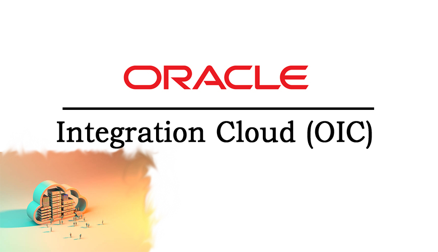 Oracle Integration Cloud (OIC)Online Training Course In Hyderabad