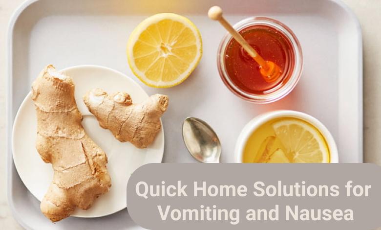 Quick Home Solutions for Vomiting and Nausea