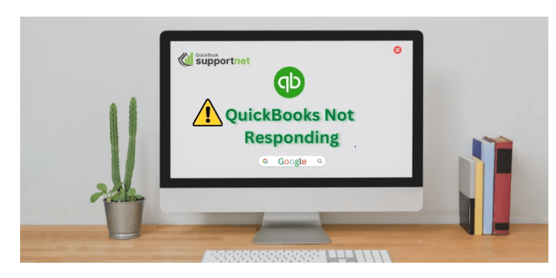 Troubleshooting: QuickBooks Not Responding When Opening Company File