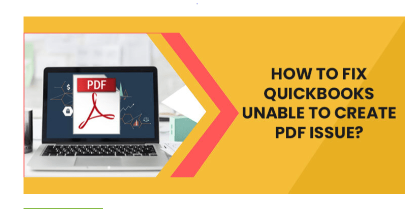 Resolving QuickBooks Unable to Create PDF Error: A Comprehensive Guide