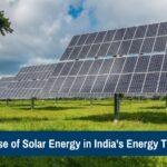 The Rise of Solar Energy in India’s Energy Transition