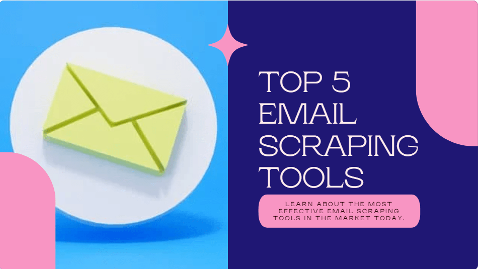 A List Of Best 5 Email Extractors In 2024