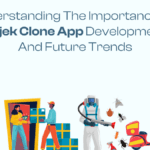 Understanding the Importance of Gojek Clone App Development and Future Trends