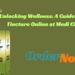 Unlocking Wellness: A Guide to Buy CBD Tincture Online at Medi CBD Store