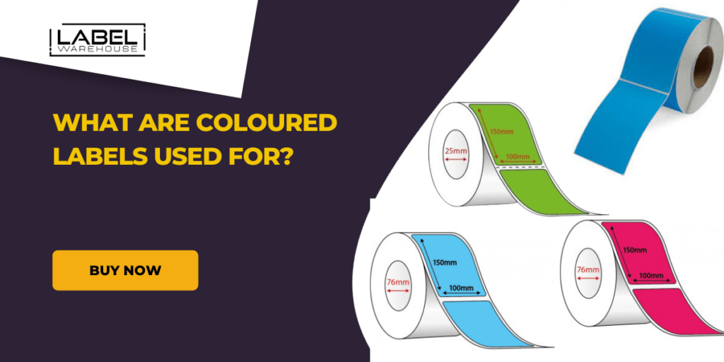 What are Coloured Labels Used For?