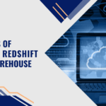 Top 6 Benefits of Amazon Redshift Data Warehouse