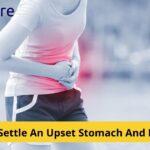 Find Out How To Settle An Upset Stomach At Home