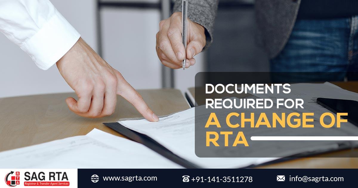 Necessary Documents Required for a Change of RTA (Registrar and Transfer Agent)?