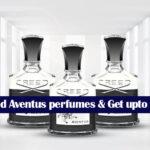 Buy Creed Aventus Perfumes & Get Up to 35% Off